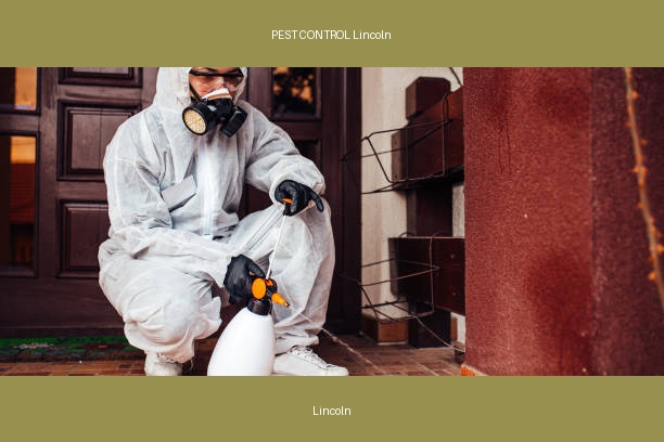 PEST CONTROL Lincoln